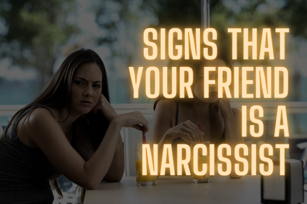 friend is a narcissist