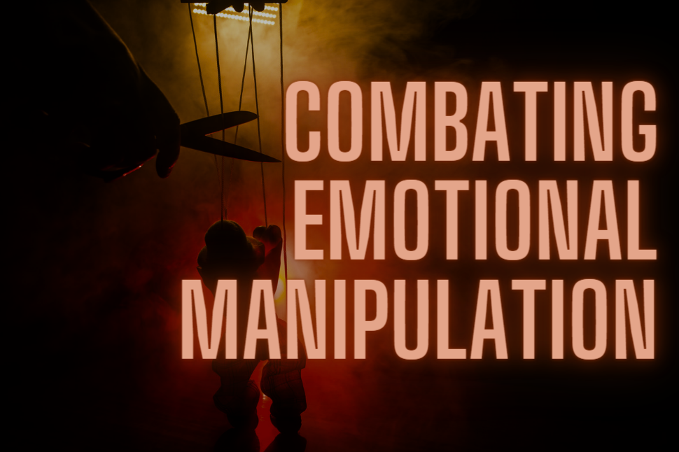 combat emotional manipulation