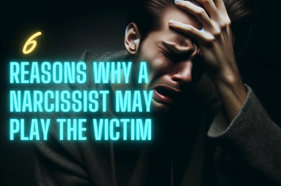 why narcissists plays the victim