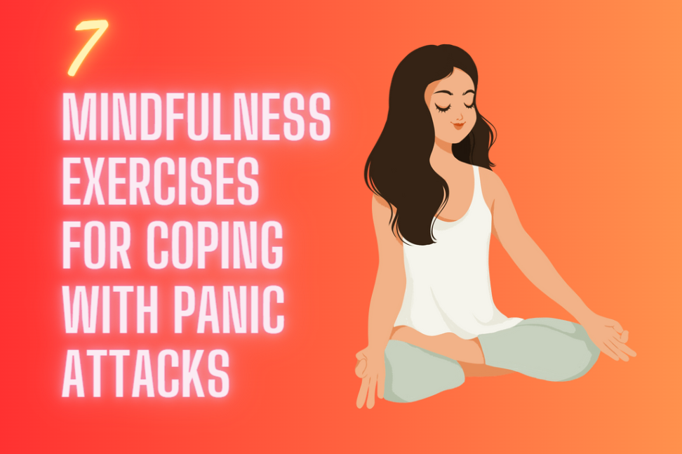 mindfulness exercises for coping with panic attacks
